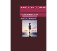 MANGA DA COLORARE: MANGA TO COLOR