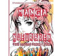 Manga Kleurboek voor Meisjes vanaf 8 Jaar: Schilderen voor Ontspanning en Personalisatie. 50 Portrettekeningen om in te kleuren voor Manga en Anime Fans