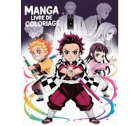 Manga Livre De Coloriage: Le cadeau idéal pour les fans d’anime, de manga et les futurs mangakas'