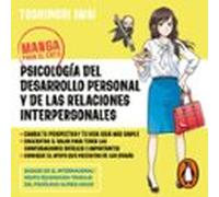 Manga Para El Éxito 1 - Psicología Del Desarrollo Personal Y De Las Re