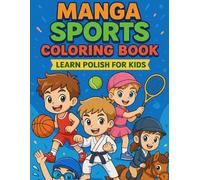 Manga Sports coloring book learn polish for kids