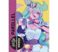 Manga Style 4: Parollel (ilustracion)