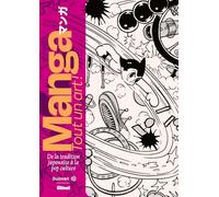 Manga Tout un art !: De la tradition japonaise à la pop culture