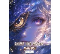Manga Und Anime Malbuch: 50 japanische Anime-Farbvorlagen mit ausdrucksstarken Gesichtern und Adlerbildern, wunderschönen Zeichnungen und ... (Anime & Tiergeist - Magische Ausmalwelt)