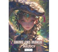 Manga Und Anime Malbuch: 50 niedliche Kawaii-Porträt-Malseiten mit weiblichen Gesichtern und Schlangen für Erwachsene und Kinder, perfekt für ... (Anime & Tiergeist - Magische Ausmalwelt)