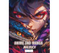 Manga Und Anime Malbuch: Ein Buch mit 50 kawaii-inspirierten Malseiten, die Gesichter und Schlangen im japanischen Stil zeigen, ideal für Erwachsene ... (Anime & Tiergeist - Magische Ausmalwelt)