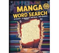 Manga Word Search: 50 Puzzles · 20 Words Each · 1,000 Words · With Solutions (Anime & MANGA find words)