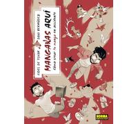 MANGAKAS AQUI: COMO CREAR TU MANGA EN OCCIDENTE (COMIC MANGA)