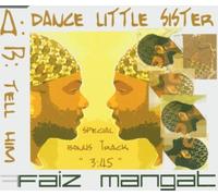 Mangat,Faiz - Dance Little Sister [Import]