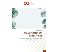 Mangement Des Entreprises: - Création d'entreprises -Elaboration d'un business plan - Gestion d'entreprises