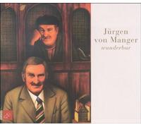 Manger,Jürgen Von - Wunderbar
