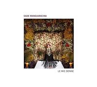 Mangiaracina,Sade - Le Mie Donne