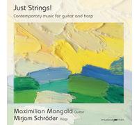 Mangold, Maximilian - Just Strings - Works For Guitar And Harp