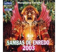 Mangueira Campea - Sambas De Enredo 2003