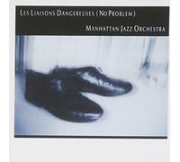 Manhattan Jazz Orchestra - Les Liaisons Dangereuse
