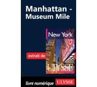 Manhattan : Museum Mile (ebook)