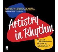 Manhattan School of Music - Artistry In Rhythm: Music Of Innovations Orch: Orchestral Of Stan