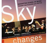 Manhattan School of Music - Sky Changes