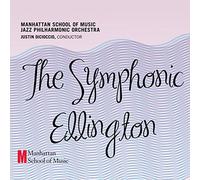 Manhattan School of Music - Symphonic Ellington