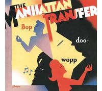 Manhattan Transfer - Bop Doo Wopp