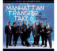 Manhattan Transfer- Take 6 -The Summit-Live on Soundstage [Blu-ray]