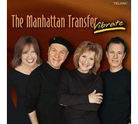 Manhattan Transfer - Vibrate
