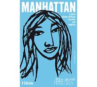 Manhattan Y Otros Relatos Eróticos Escritos Por Mujeres (v Premio De L