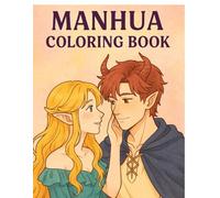 Manhua Coloring Book: Color the Magic of Enchanted Moments