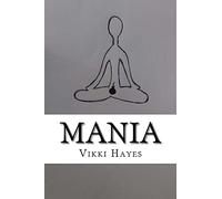 Mania: Volume 1 (Think It Out)