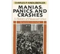 Manias, Panics and Crashes: A History of Financial Crises