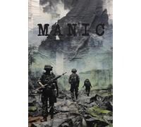 MANIC: A classified mission. A vanished squad. A descent into unspeakable horror.