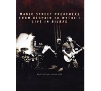 Manic Street Preachers - From Despair to Where/Live in Bilbao