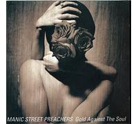 Manic Street Preachers - Gold Against The Soul
