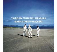 Manic Street Preachers - This Is My Truth, Tell Me Your