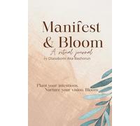Manifest and Bloom: A Ritual Journal by Drafts by Ola