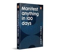Manifest Anything in 100 Days: Manifestation & Law of Attraction Self-Help Book | 100-Day Challenge for Mindset, Abundance, Confidence & Goal Achievement