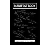 Manifest Book Making It Happen Billionaire In The Making