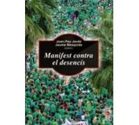 Manifest Contra El Desencís