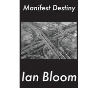 Manifest Destiny