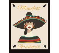 Manifest Greatness: Notebook for Business or Personal Use || Plan for the Future|| Organize Plans, Thoughts, Notes|| College Ruled, 100 pages Size 8.5x11