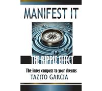 Manifest It: The Ripple Effect