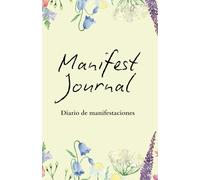 MANIFEST JOURNAL: Diario de manifestaciones