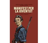 Manifest per la joventut: Una aproximació a per què necessitem la joventut comunista (ASSAIG)