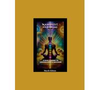 Manifest Your Dreams: (March Edition): A Daily Guide to Abundance & Success