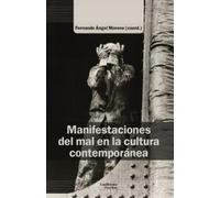Manifestaciones Del Mal En La Cultura Contemporánea