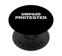 Manifestante no remunerado Activista Político Inmigración Protesta Gratis PopSockets PopGrip Adhesivo