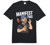 Manifestar Esta manifestación Humor Buena Ley de la atracción Comfort Colors Adult Heavyweight T-Shirt