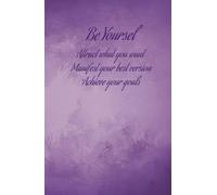 Manifestation and gratitude Journal, Attract what you want: Attract what you want, Achieve your goals, Manifest your best version, be yourself