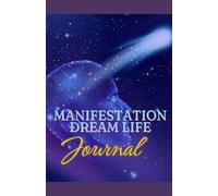 Manifestation Dream Life Journal