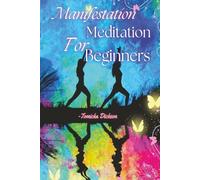 Manifestation Journal: A Guided Workbook for Law of Attraction, Visualization, and Intentional Living